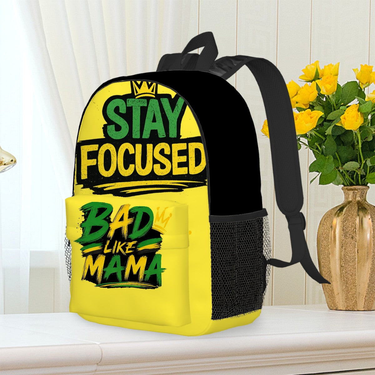 Stay Focused Bad Like Mama Backpack