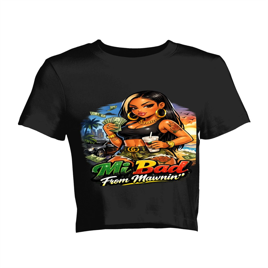 "Mi Bad From Mawnin'" Graphic Crop T-Shirt
