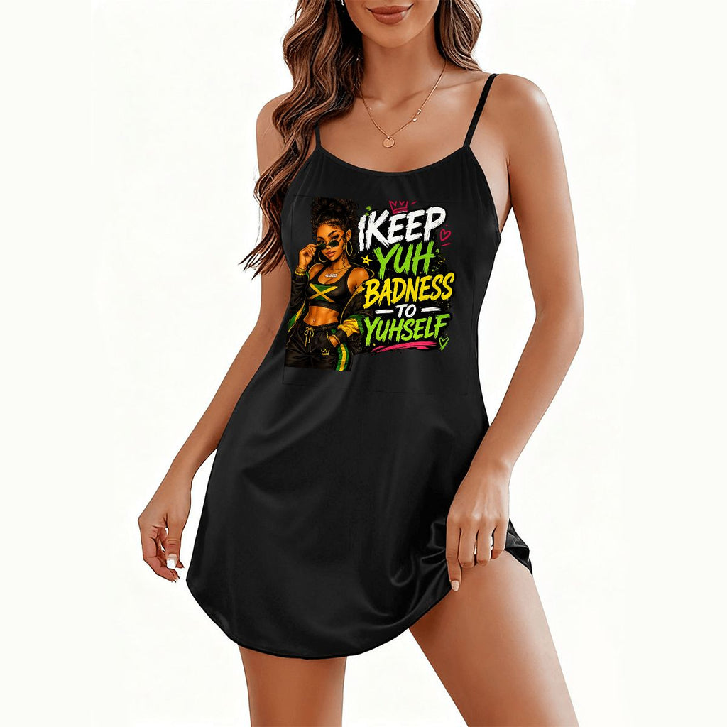 "Keep Yuh Badness to Yuhself" Spaghetti Strap Mini Dress