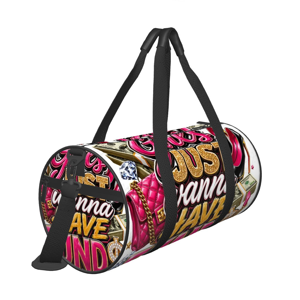 Just Wanna Have Fun Graphic Duffel Bag